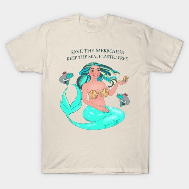 Save the Mermaids. Keep the sea plastic free T-Shirt by Griffioen